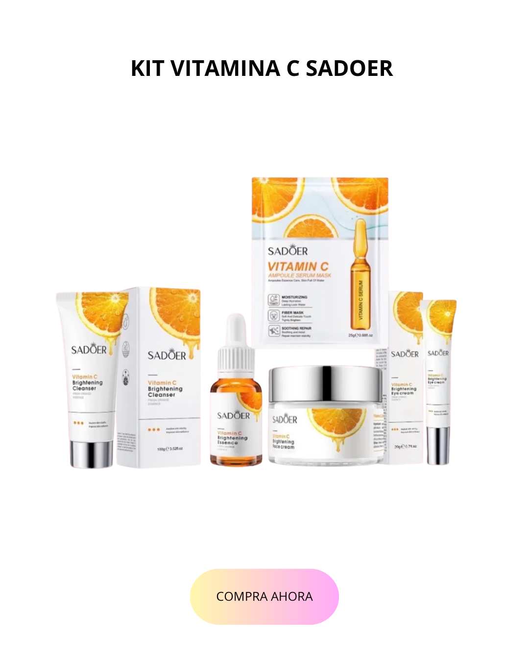 KIT VITAMINA C SADOER