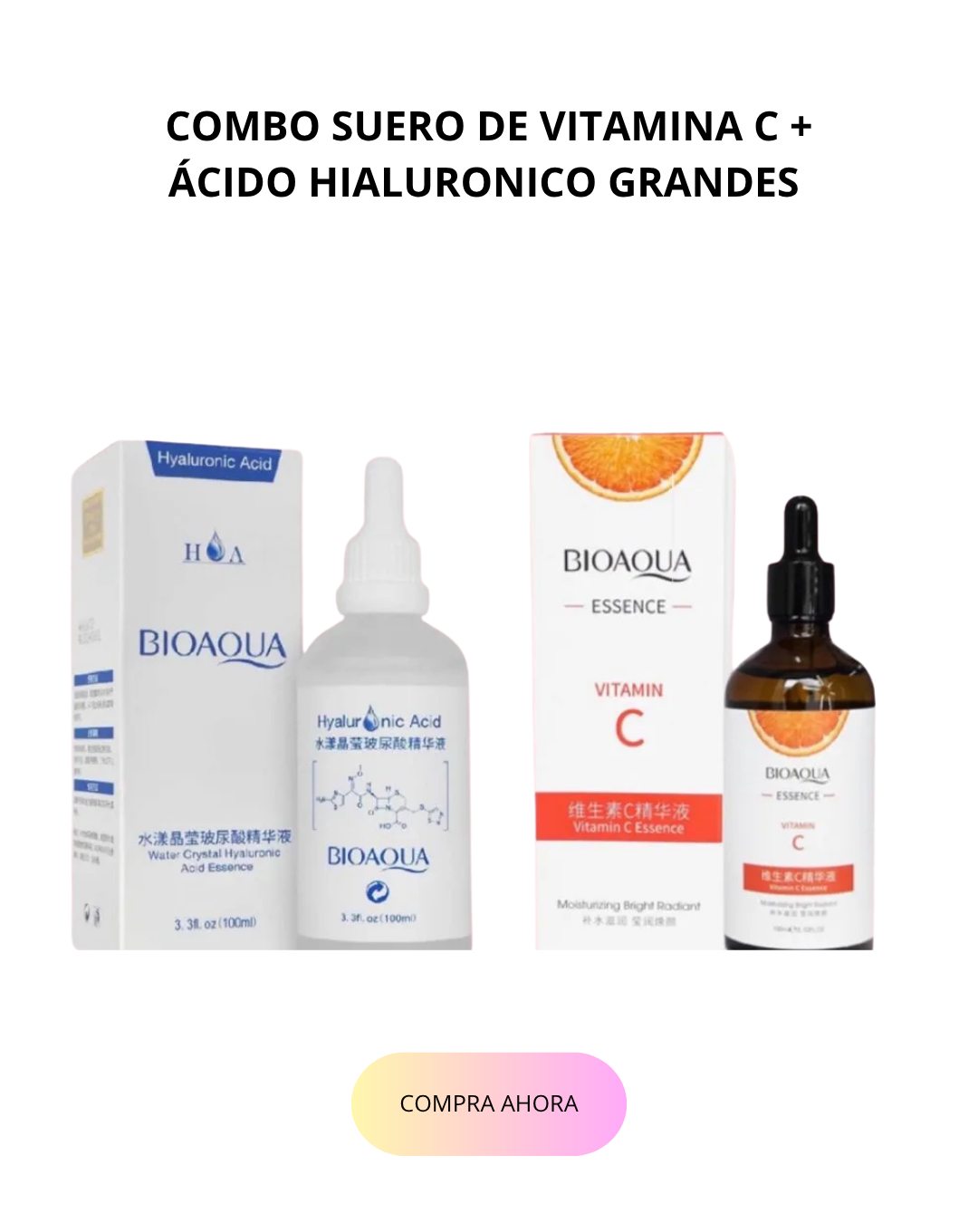 COMBO SUERO DE VITAMINA C + ÁCIDO HIALURONICO GRANDES
