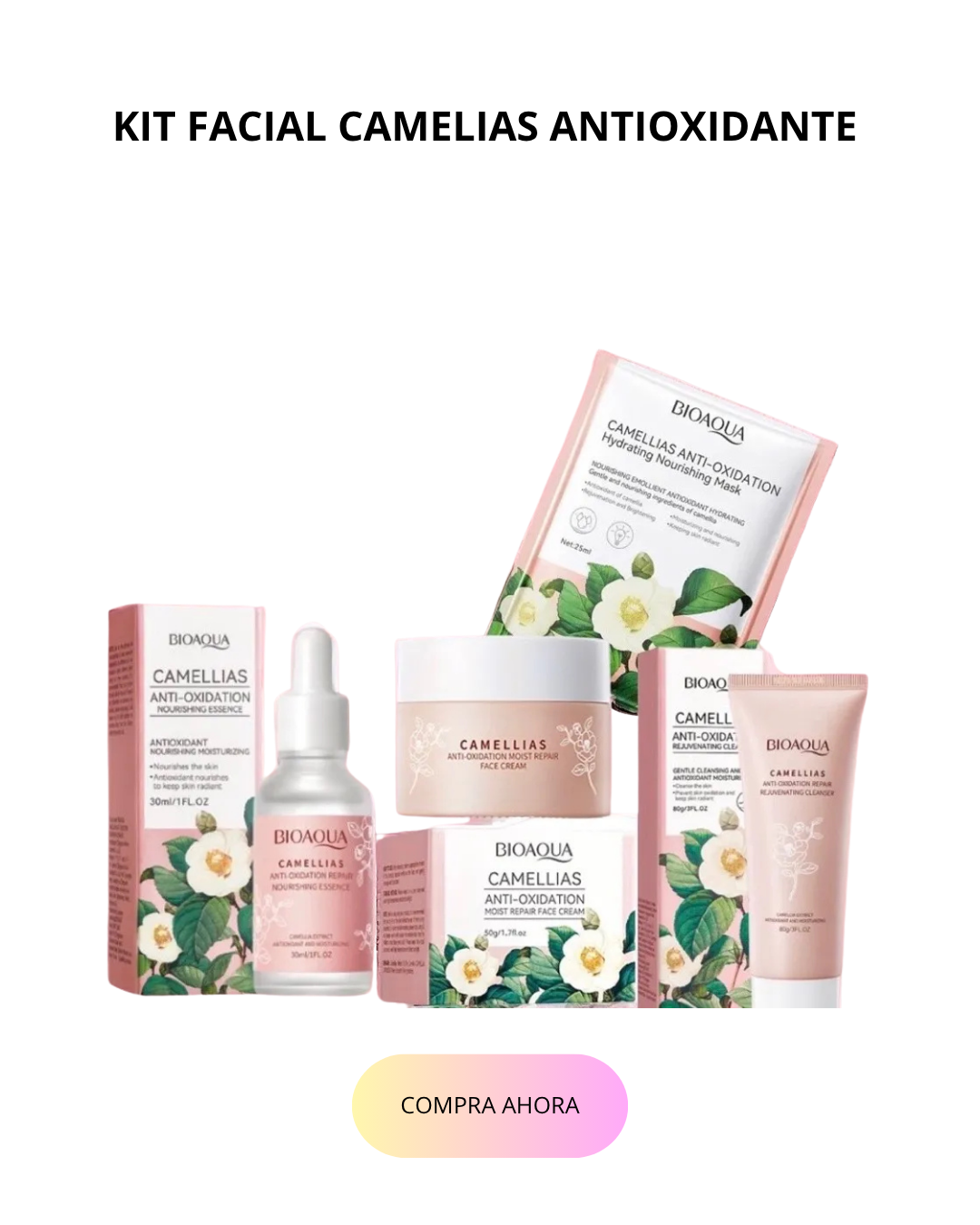 KIT FACIAL CAMELIAS ANTIOXIDANTE
