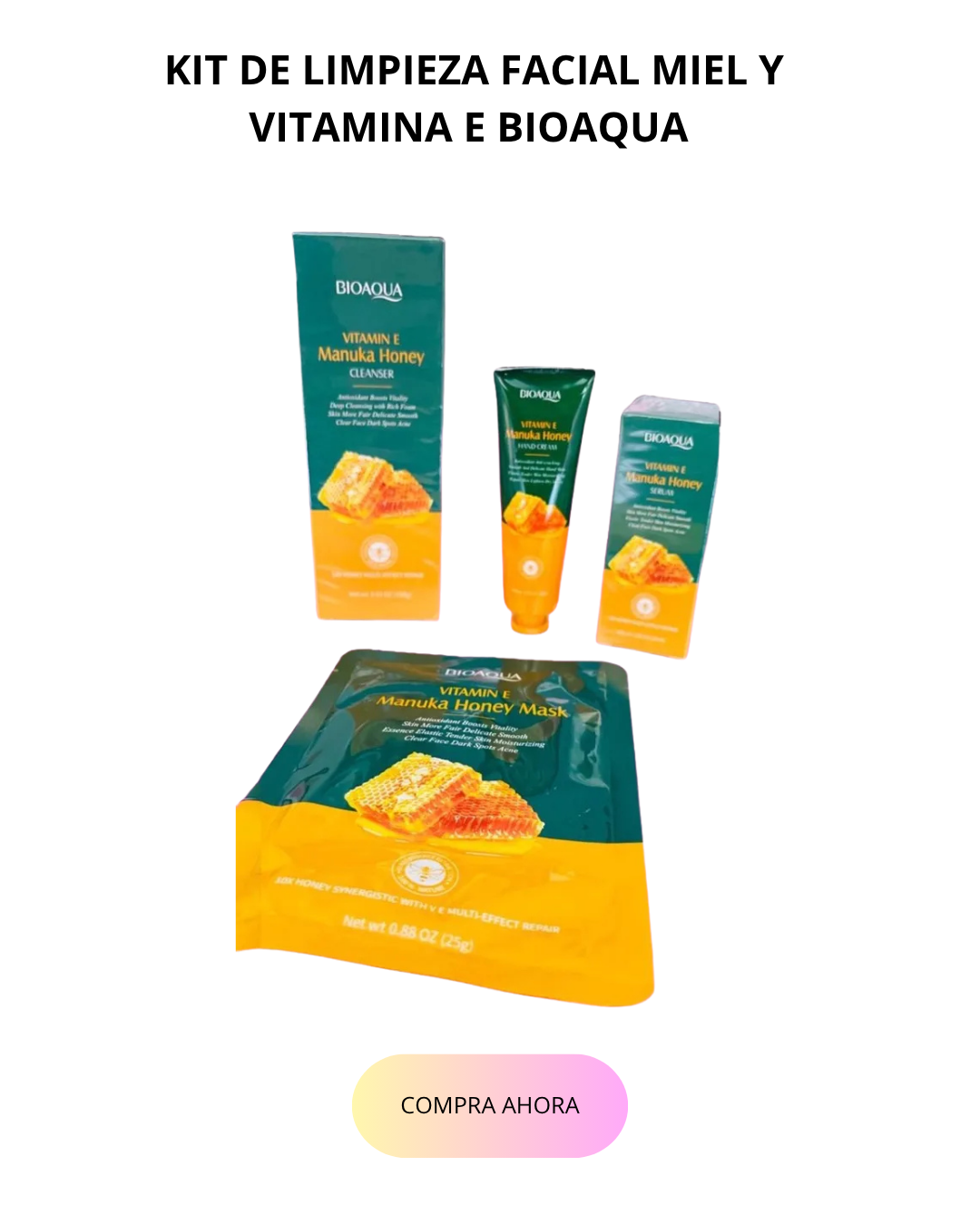 KIT DE LIMPIEZA FACIAL MIEL Y VITAMINA E – BIOAQUA