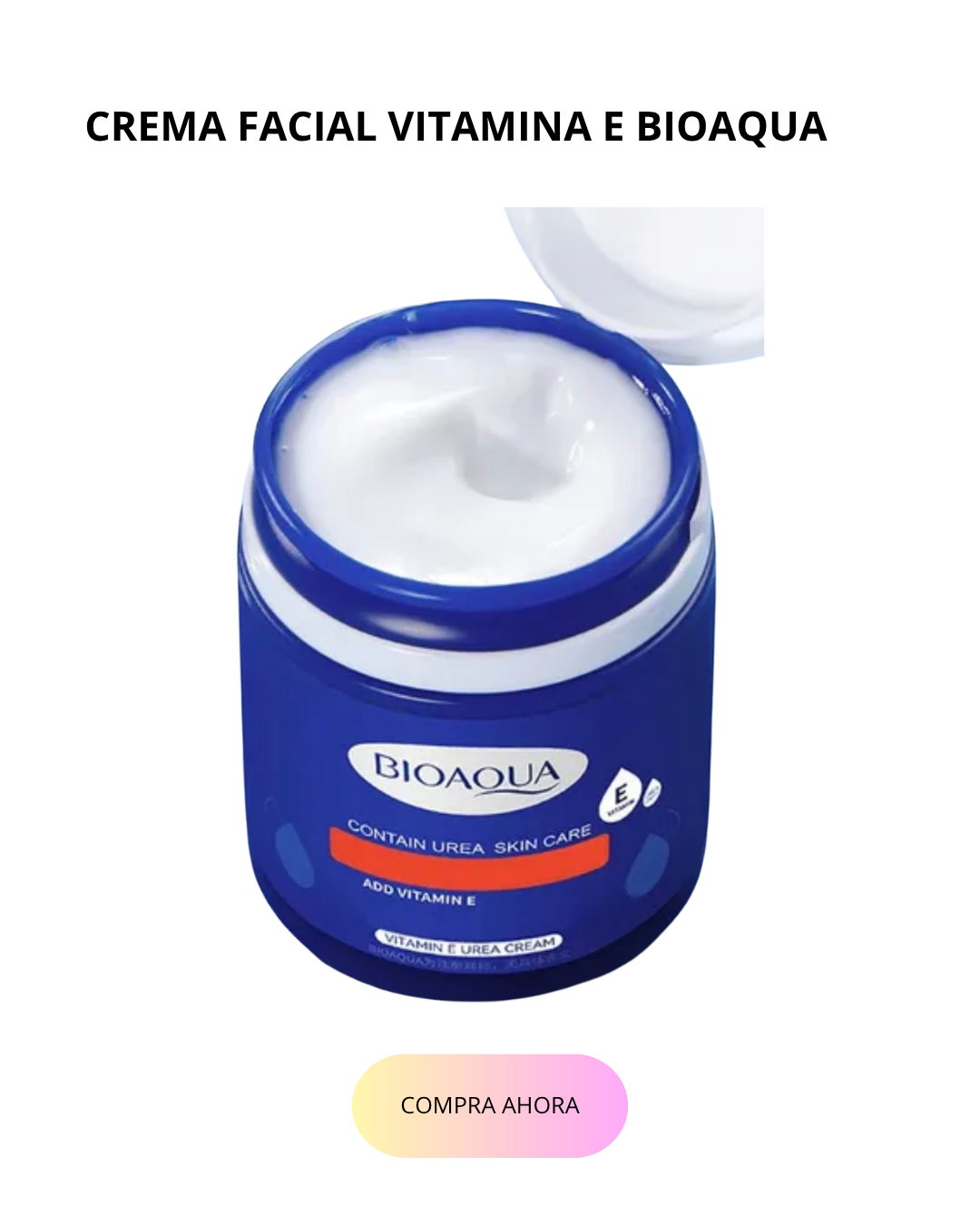 CREMA FACIAL VITAMINA E BIOAQUA