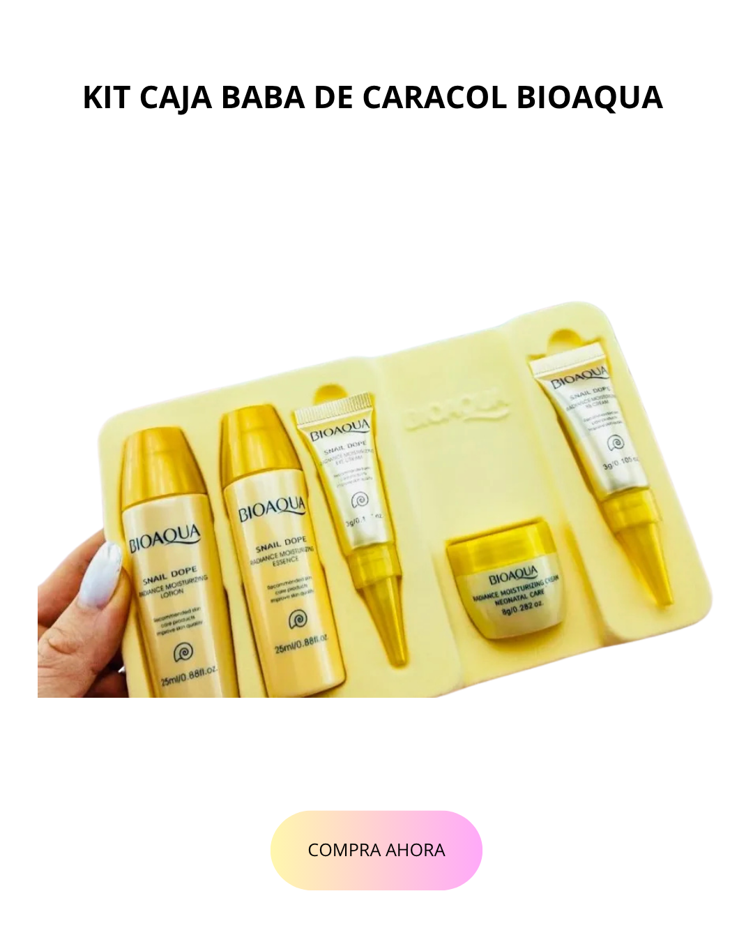 KIT CAJA BABA DE CARACOL BIOAQUA